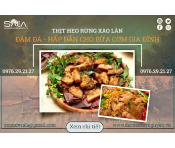 Thịt heo rừng xào lăn - Món ăn đậm đà, hấp dẫn cho bữa cơm gia đình